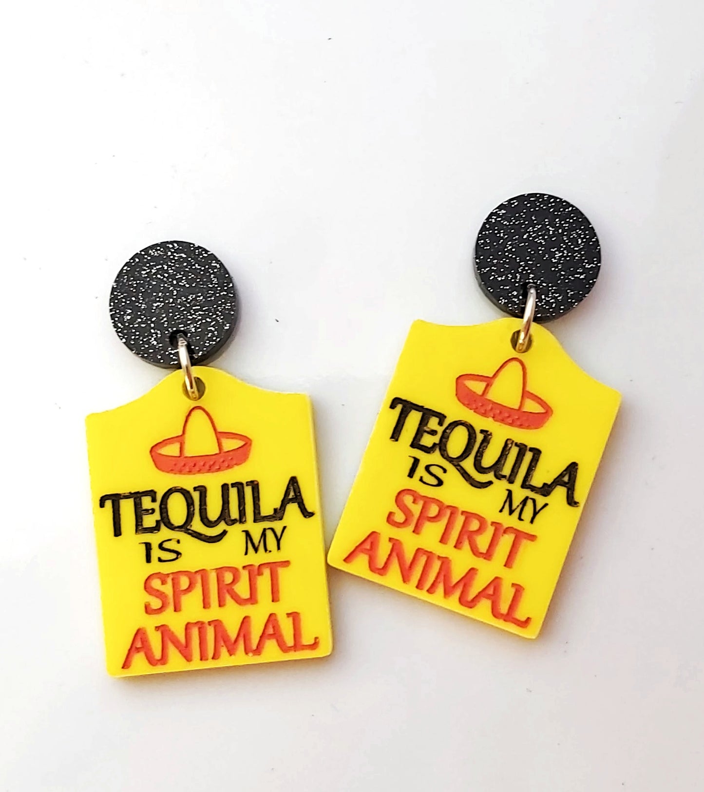 TEQUILA IS MY SPIRIT ANIMAL DANGLES